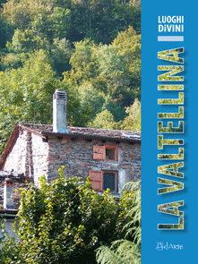 LA VALTELLINA
