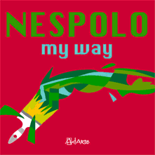 NESPOLO  MY WAY